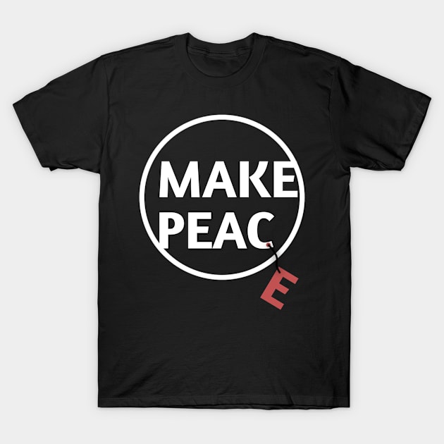 Make Peace T-Shirt by NoorAlbayati93